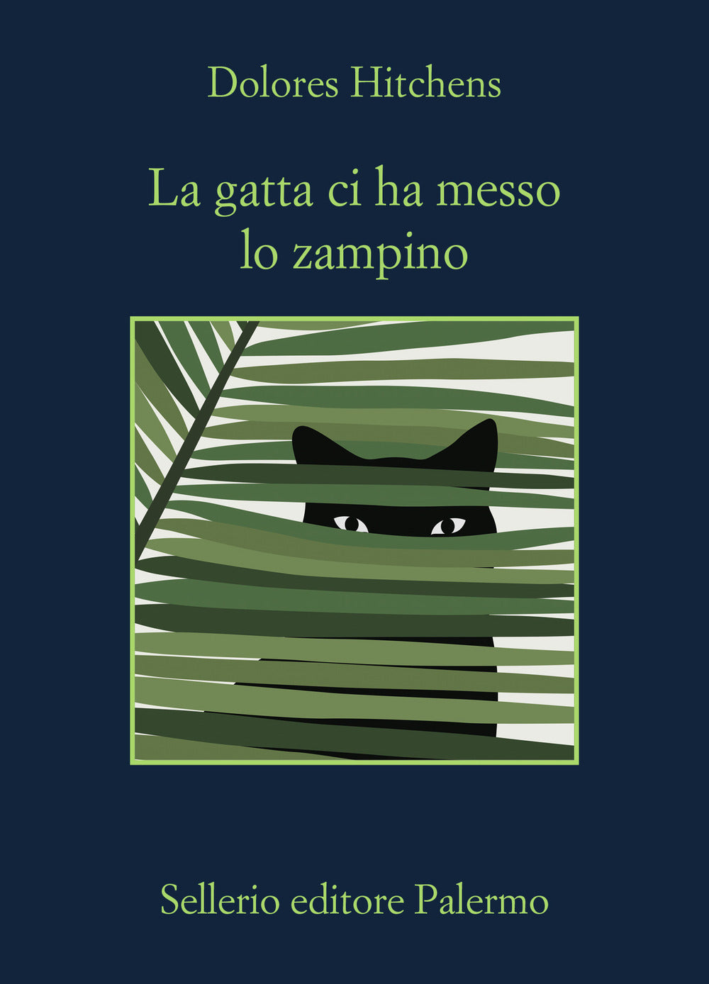 La Gatta Ci Ha Messo Lo Zampino - Hitchens, Dolores