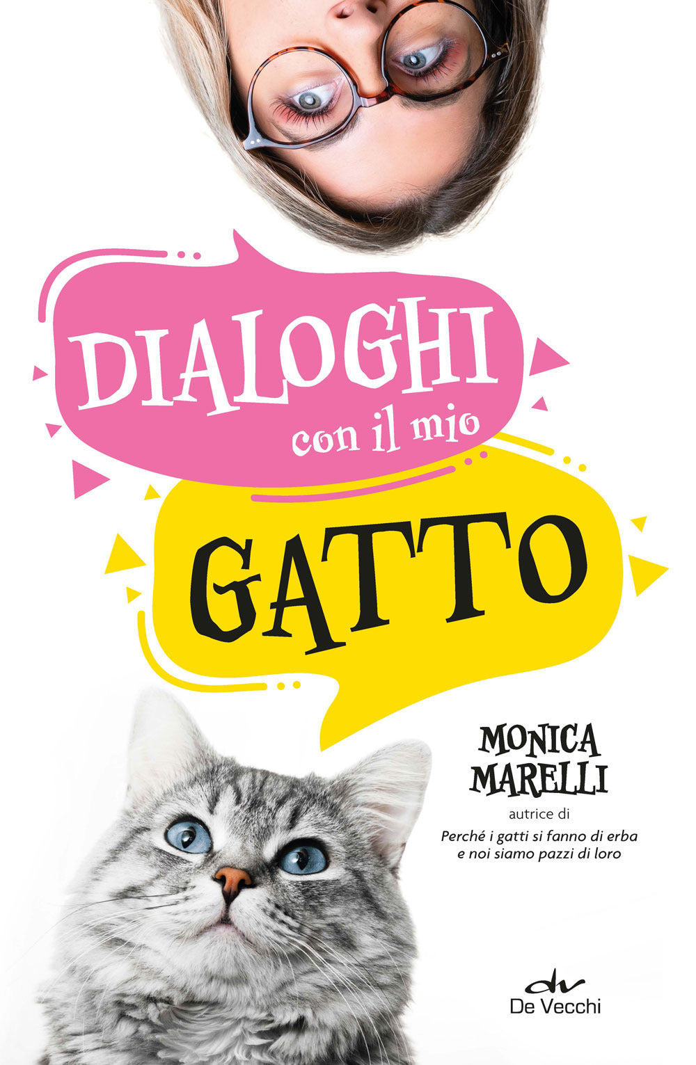 Dialoghi Con Il Mio Gatto - Marelli, Monica