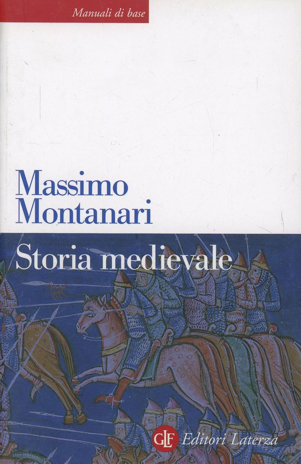 Storia Medievale - Montanari Massimo