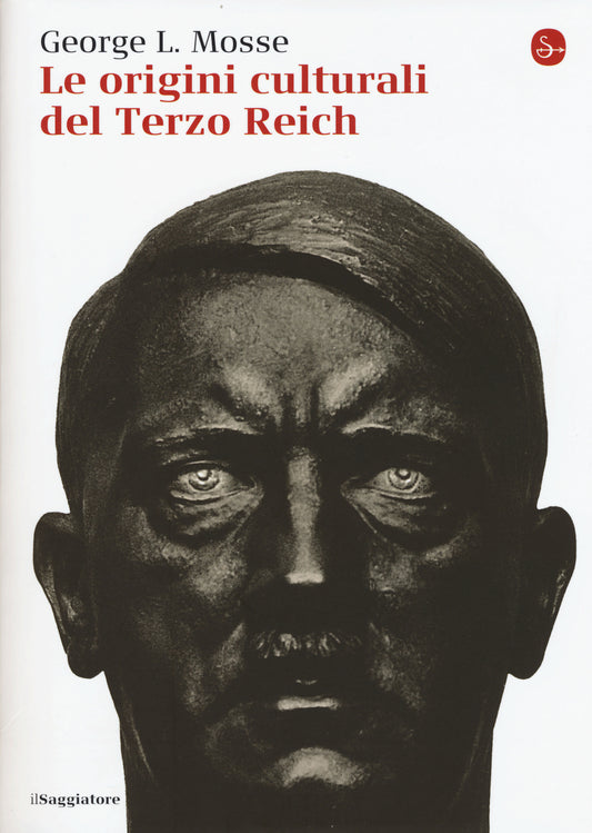 Origini Culturali Del Terzo Reich (le) - Mosse George L.