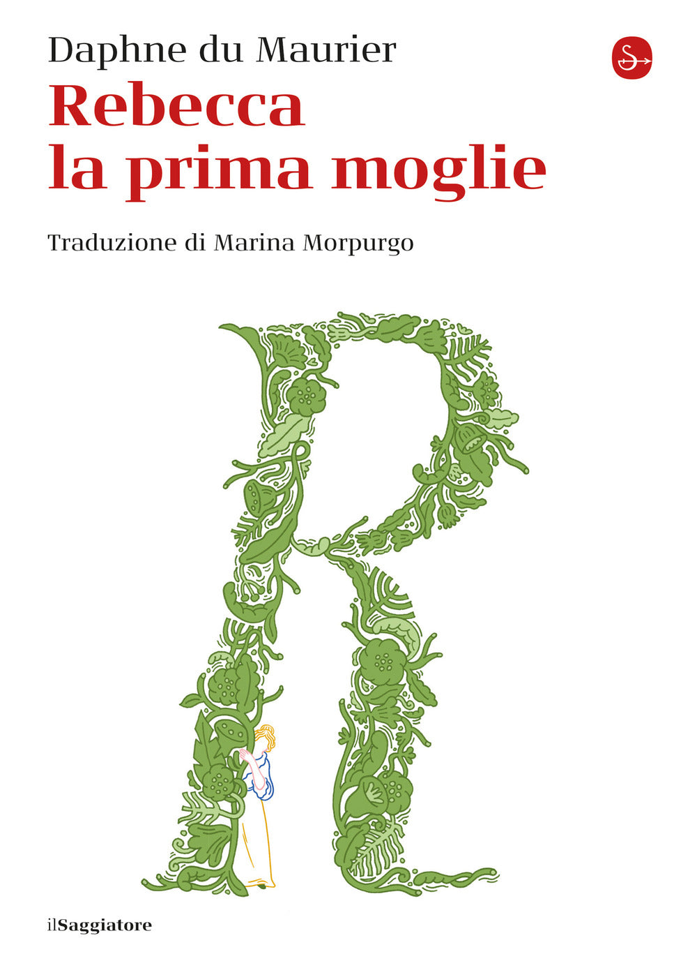 Rebecca La Prima Moglie - Du Maurier Daphne