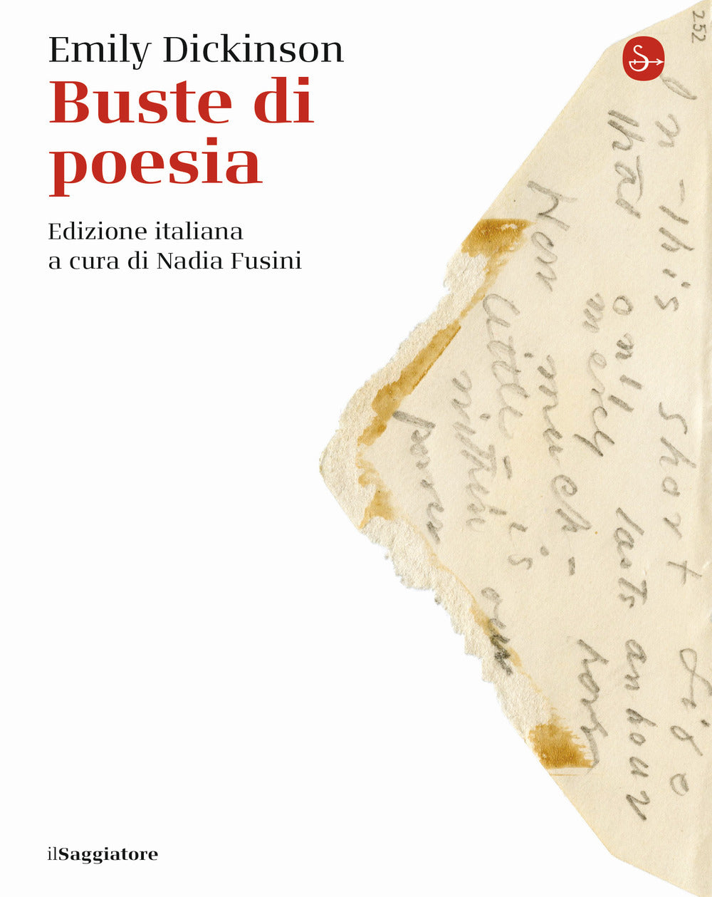Buste Di Poesia - Dickinson Emily; Fusini N. (cur.)
