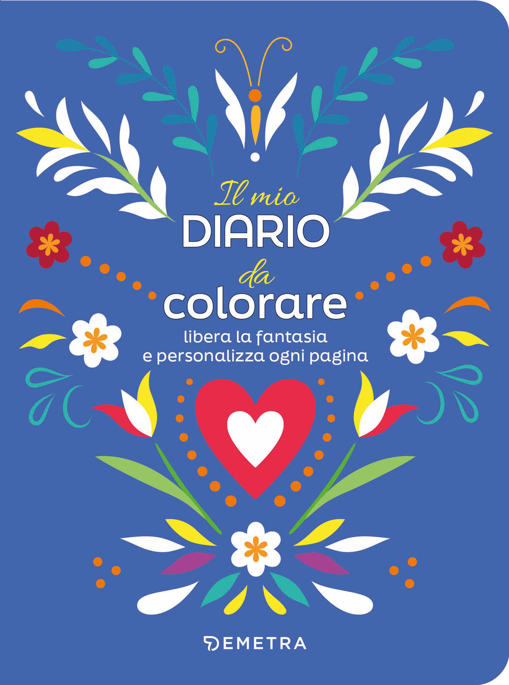 Il Mio Diario Da Colorare -