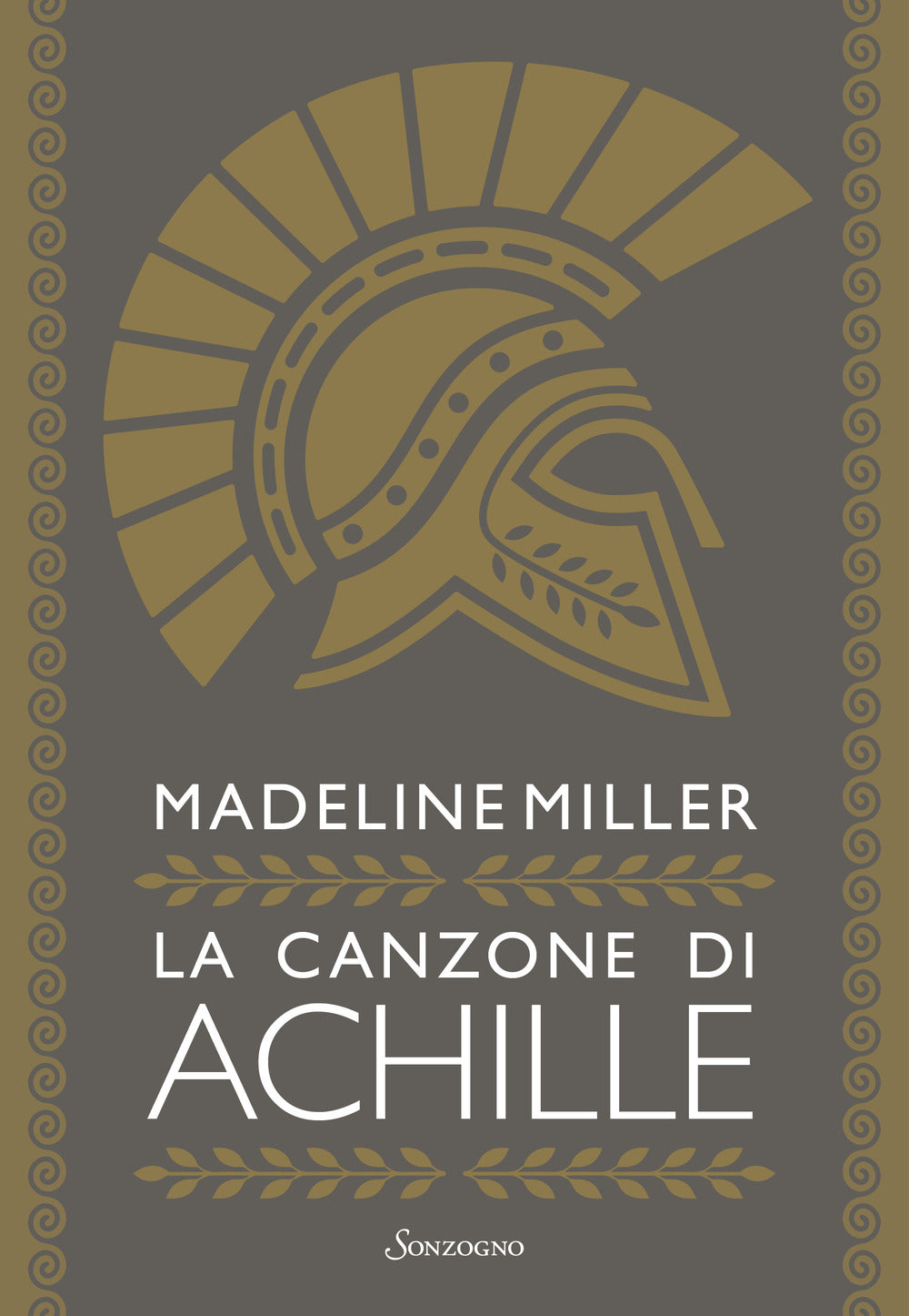 Canzone Di Achille (la) - Miller Madeline