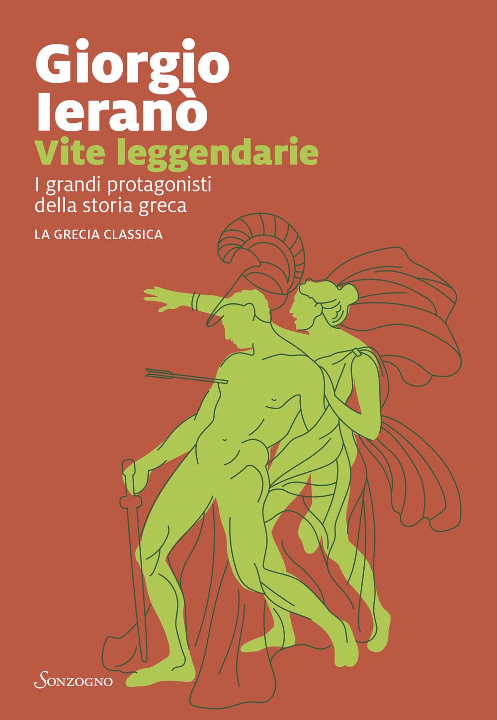 Vite Leggendarie - Ierano' Giorgio