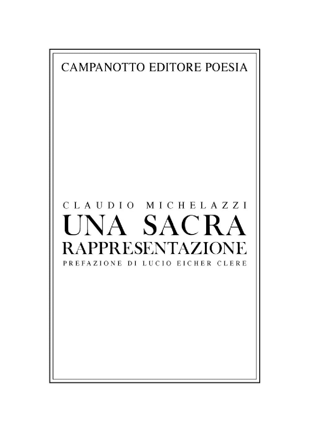 Una Sacra Rappresentazione - Michelazzi, Claudio