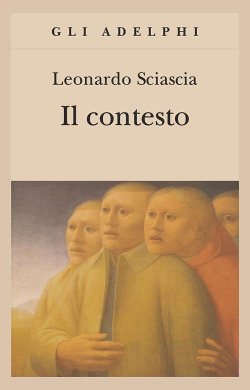 Contesto. Una Parodia (il) - Sciascia Leonardo
