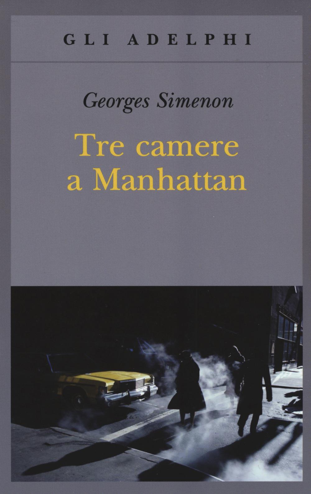 Tre Camere A Manhattan - Simenon Georges