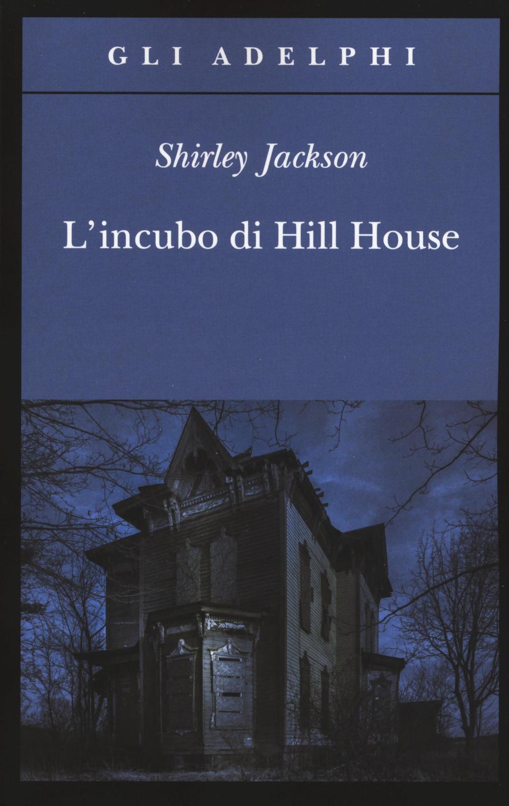 Incubo Di Hill House (l') - Jackson Shirley