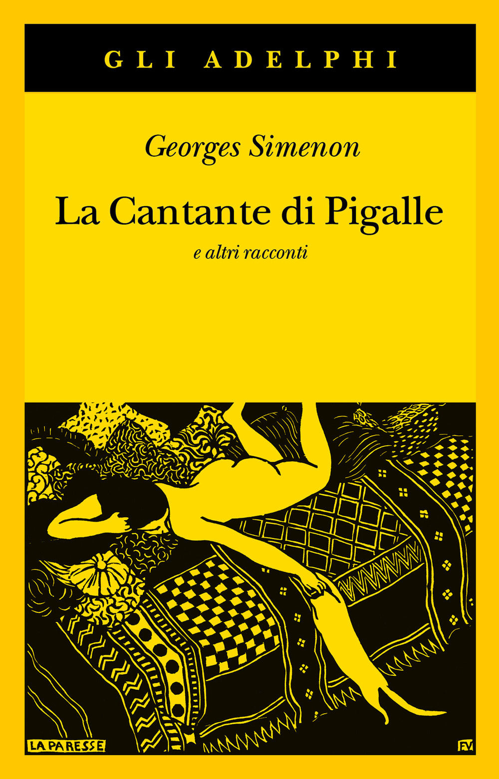 Cantante Di Pigalle E Altri Racconti (la) - Simenon Georges