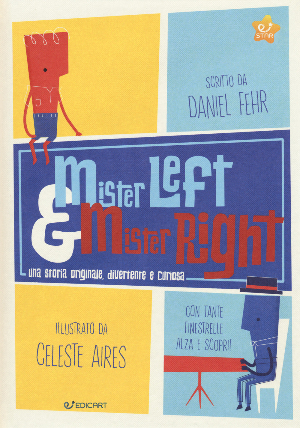 Mister Left & Mister Right - Fehr, Daniel