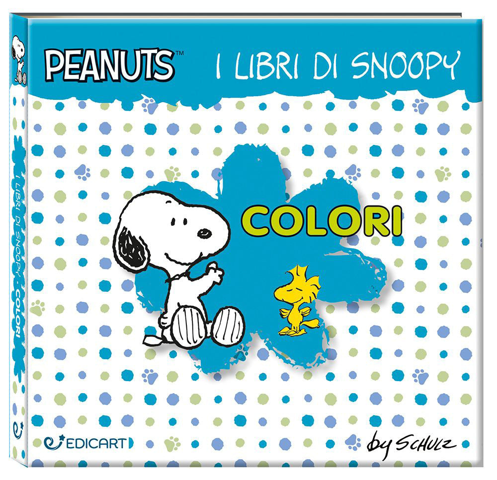 Colori. I Libri Di Snoopy. Peanuts - Schulz, Charles M.