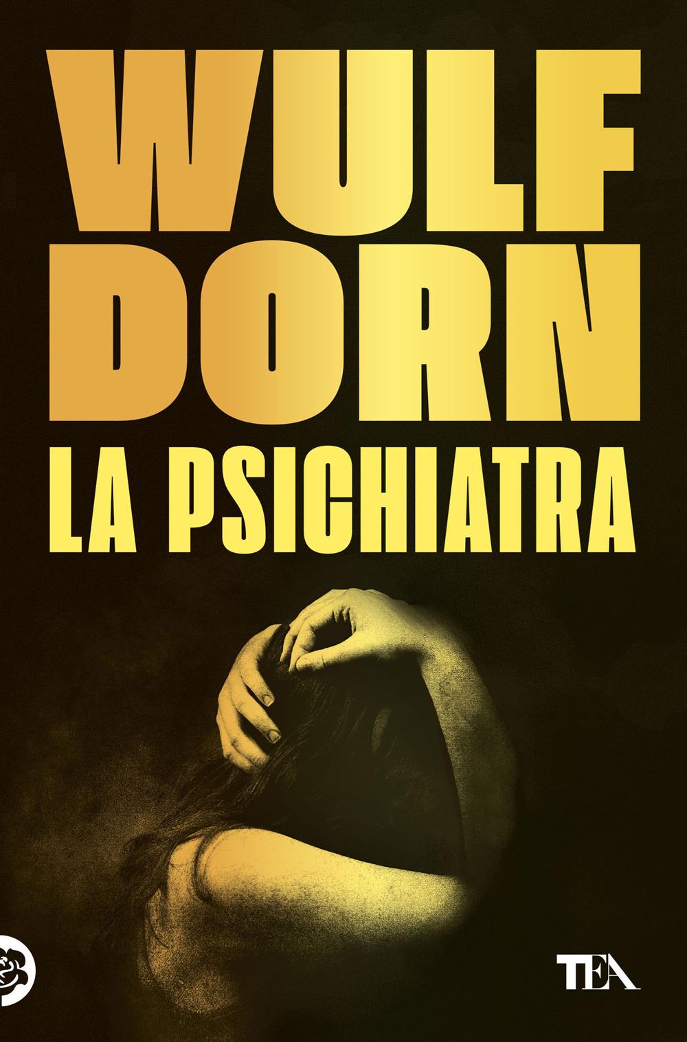 Psichiatra (la) - Dorn Wulf