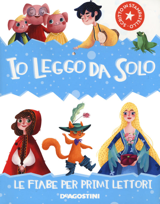 Io Leggo Da Solo. Le Fiabe Per Primi Lettori - Valentino Paolo