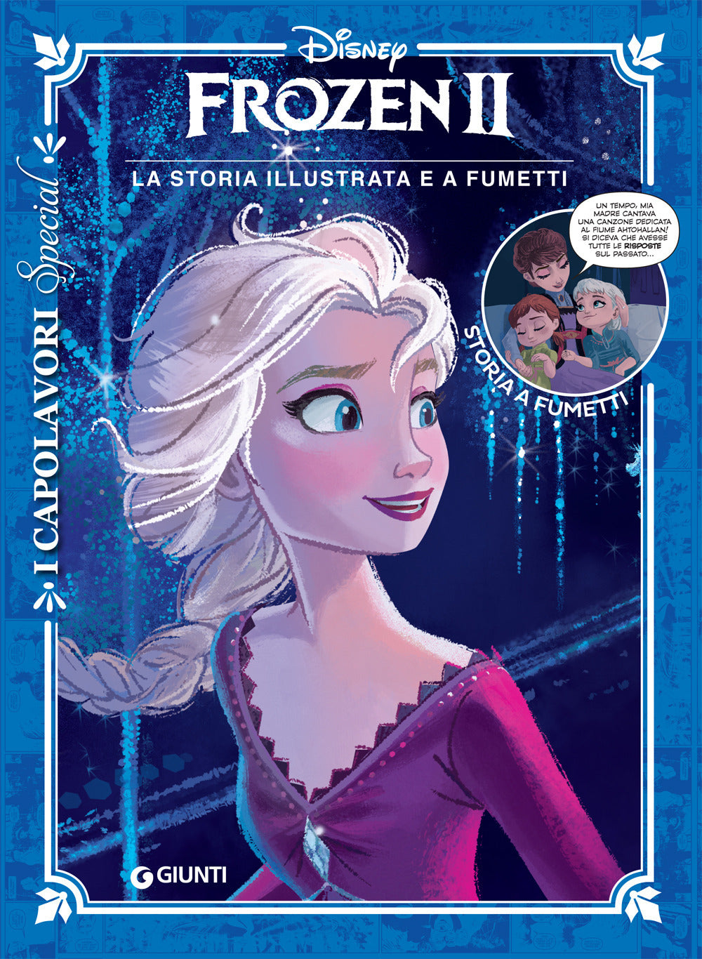 Frozen Ii. La Storia Illustrata E A Fumetti -