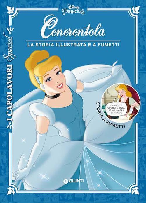 Cenerentola. La Storia Illustrata E A Fumetti -