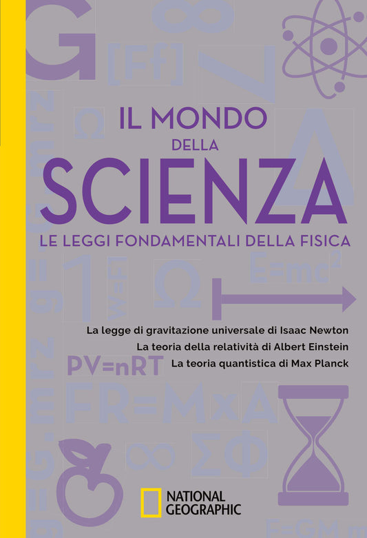 Mondo Della Scienza. Le Leggi Fondamentali Della Fisica (il) - Blanco Laserna David