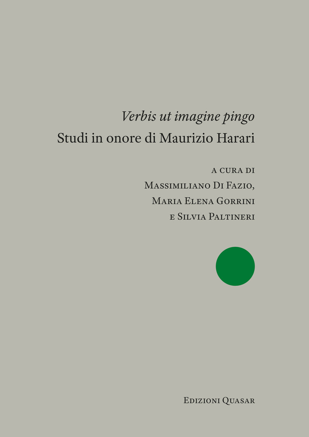 ''verbis Ut Imagine Pingo''. Studi In Onore Di Maurizio Harari -