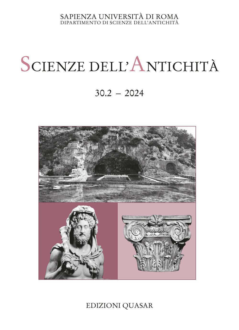 Scienze Dell'antichita. Storia, Archeologia, Antropologia. Vol. 30.2: ''l' Otium e Rivelatore''. Imperatori e Otium Tra Archeologia e Letteratura -