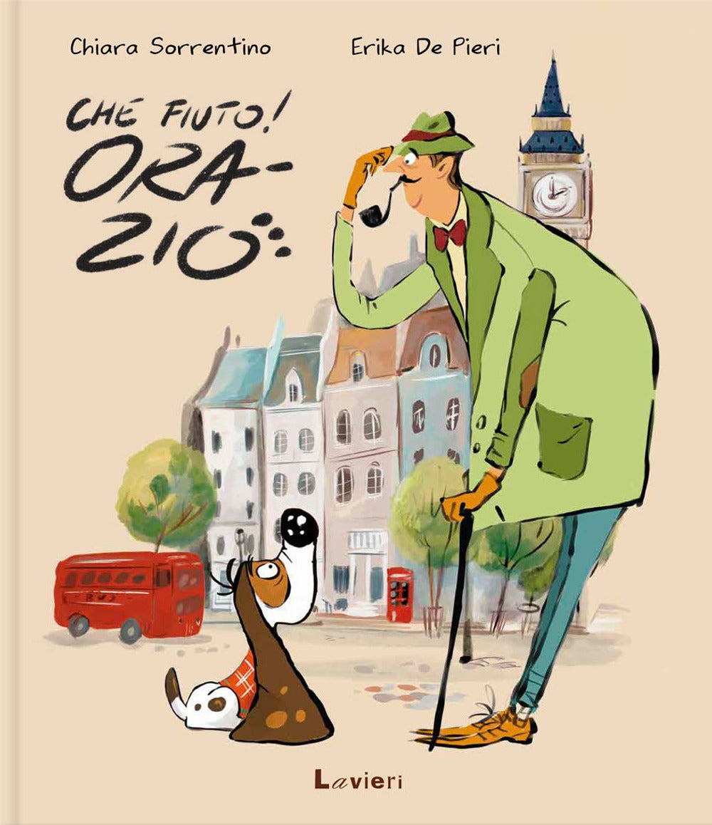 Che Fiuto, Orazio! Ediz. A Colori - Sorrentino Chiara