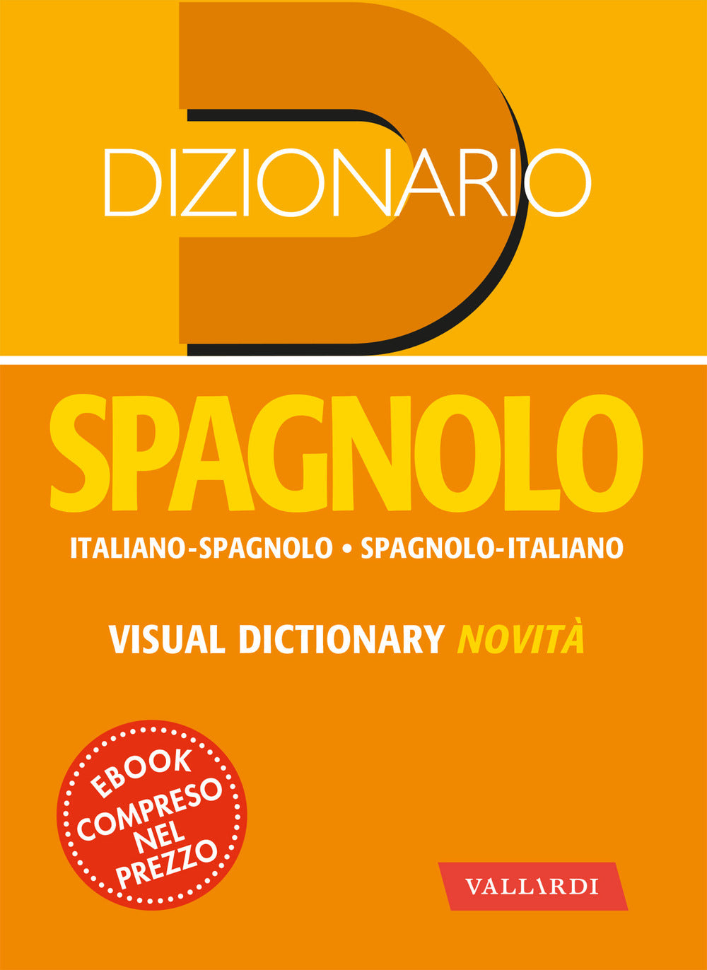 Dizionario Spagnolo Tascabile - Faggion, Patrizia;jachia Feliciani, Ada