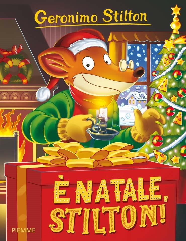 E Natale, Stilton! - Stilton Geronimo