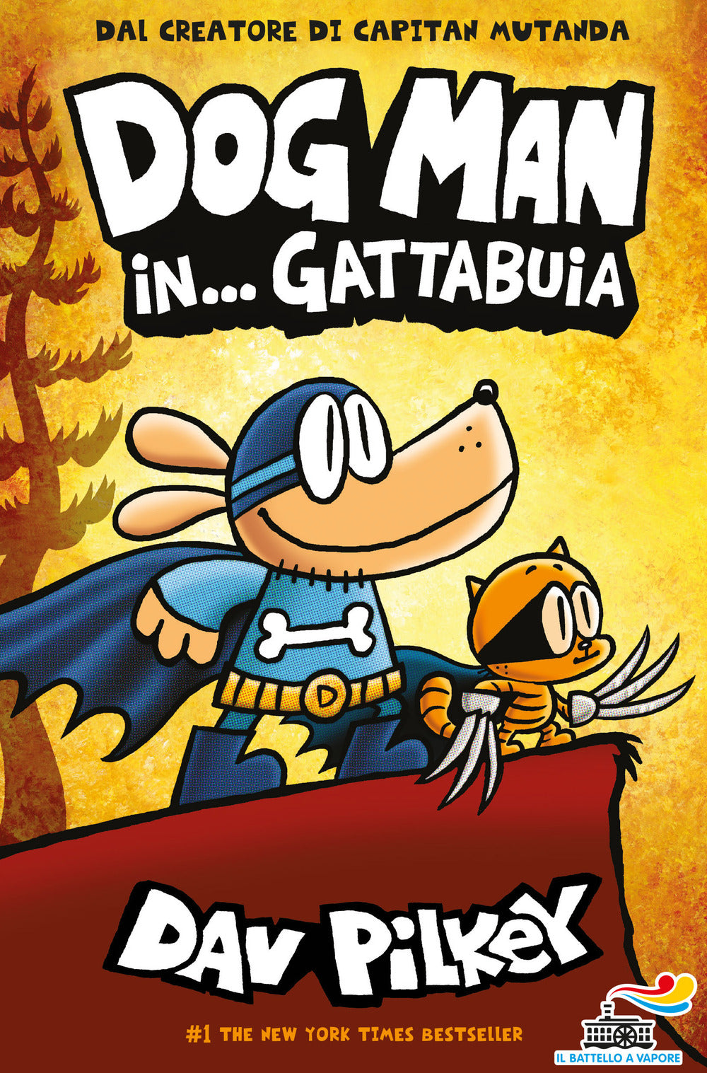 Dog Man In... Gattabuia - Pilkey Dav