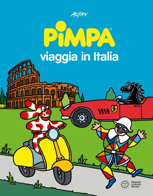 Pimpa Viaggia In Italia. Ediz. Illustrata - Altan