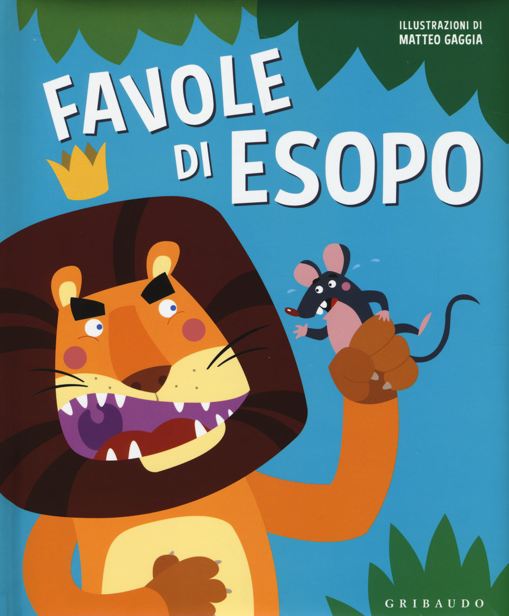 Favole Di Esopo. Ediz. Illustrata - Esopo