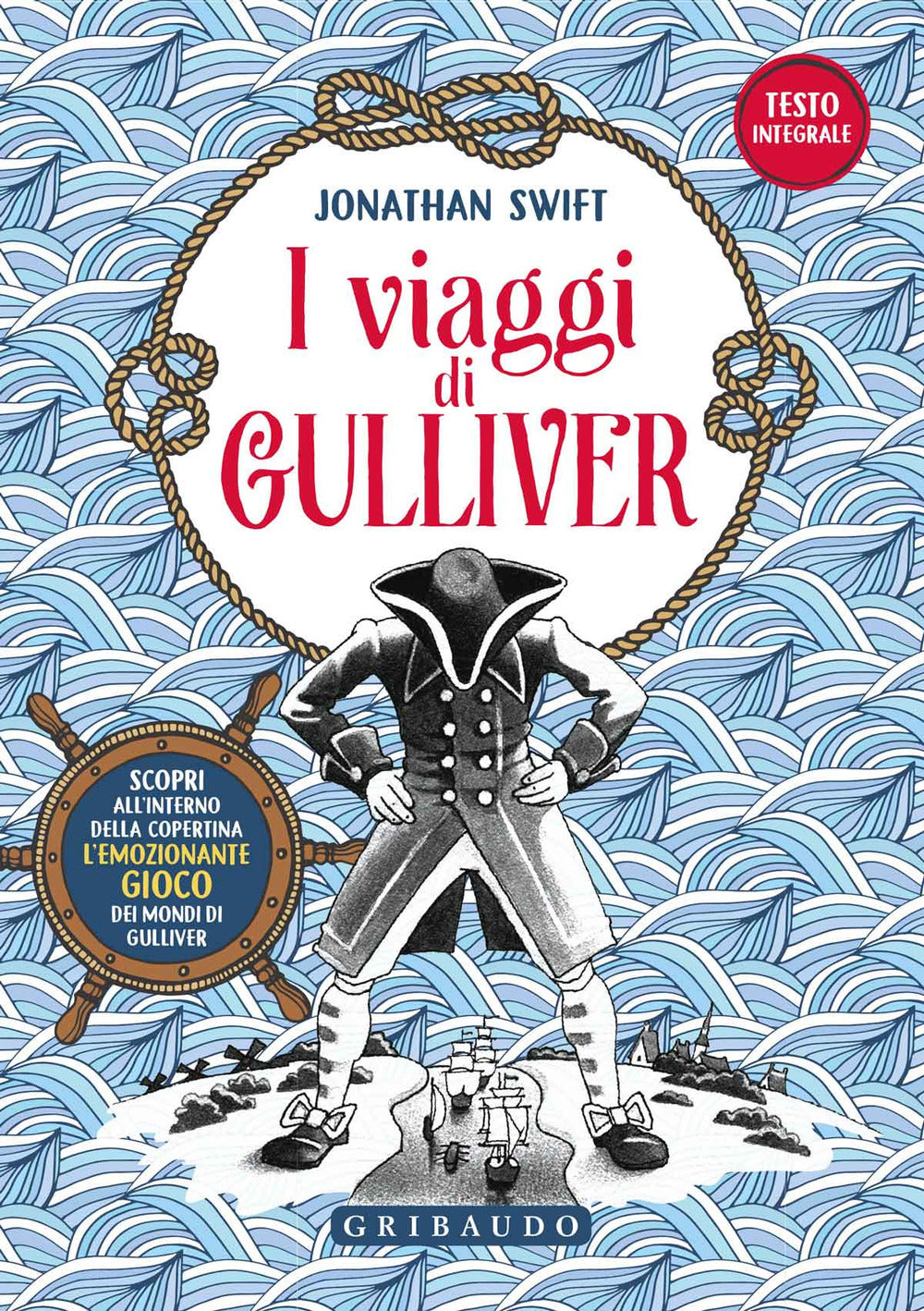 Viaggi Di Gulliver. Con Poster (i) - Swift Jonathan; Marchegiani R. (cur.)