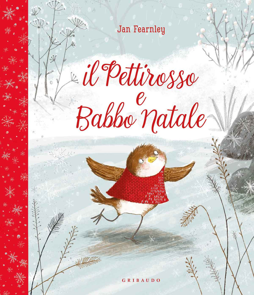 Pettirosso E Babbo Natale. Ediz. A Colori (il) - Fearnley Jan