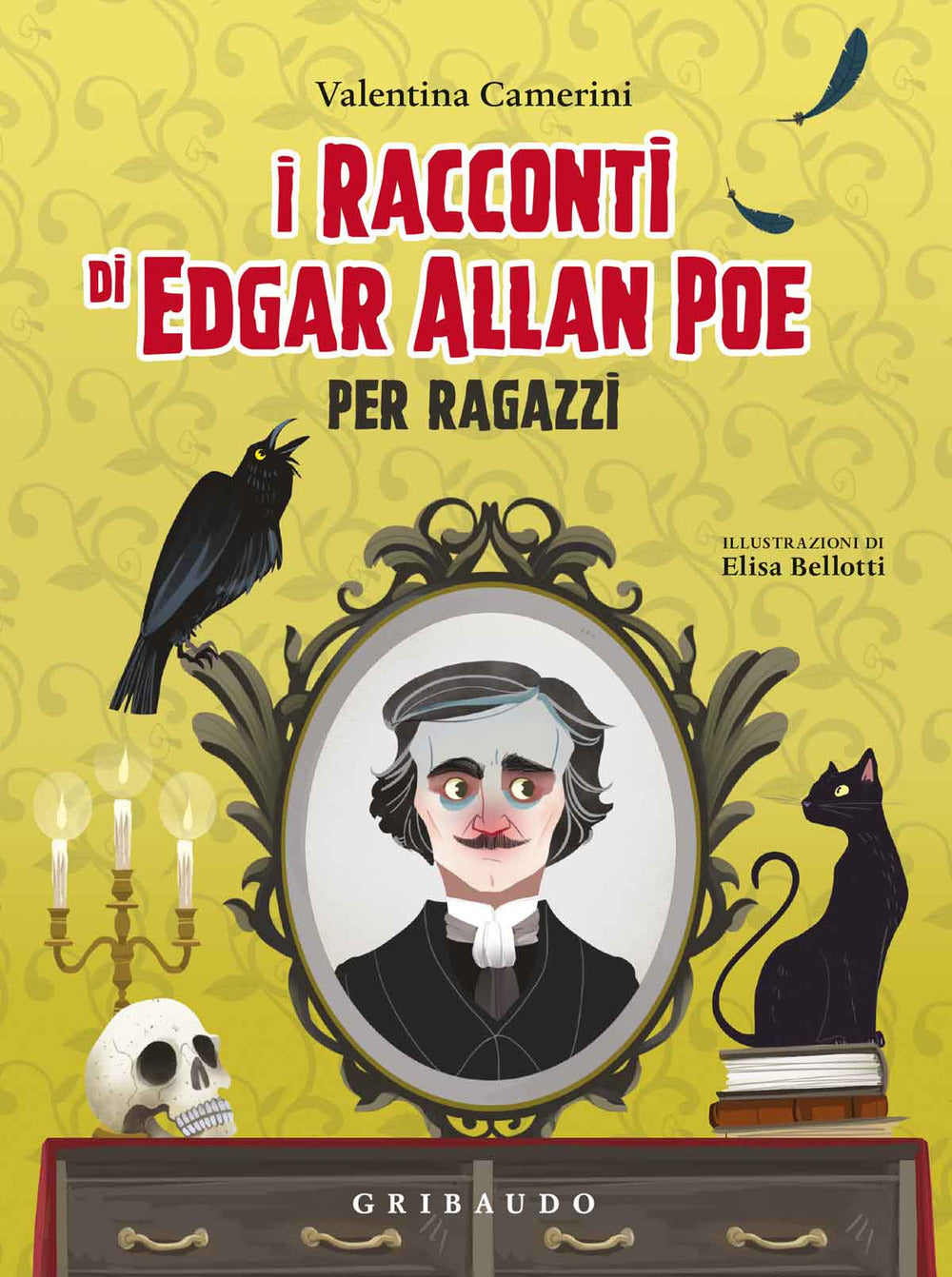 Racconti Di Edgar Allan Poe Per Ragazzi. Ediz. A Colori (i) - Camerini Valentina