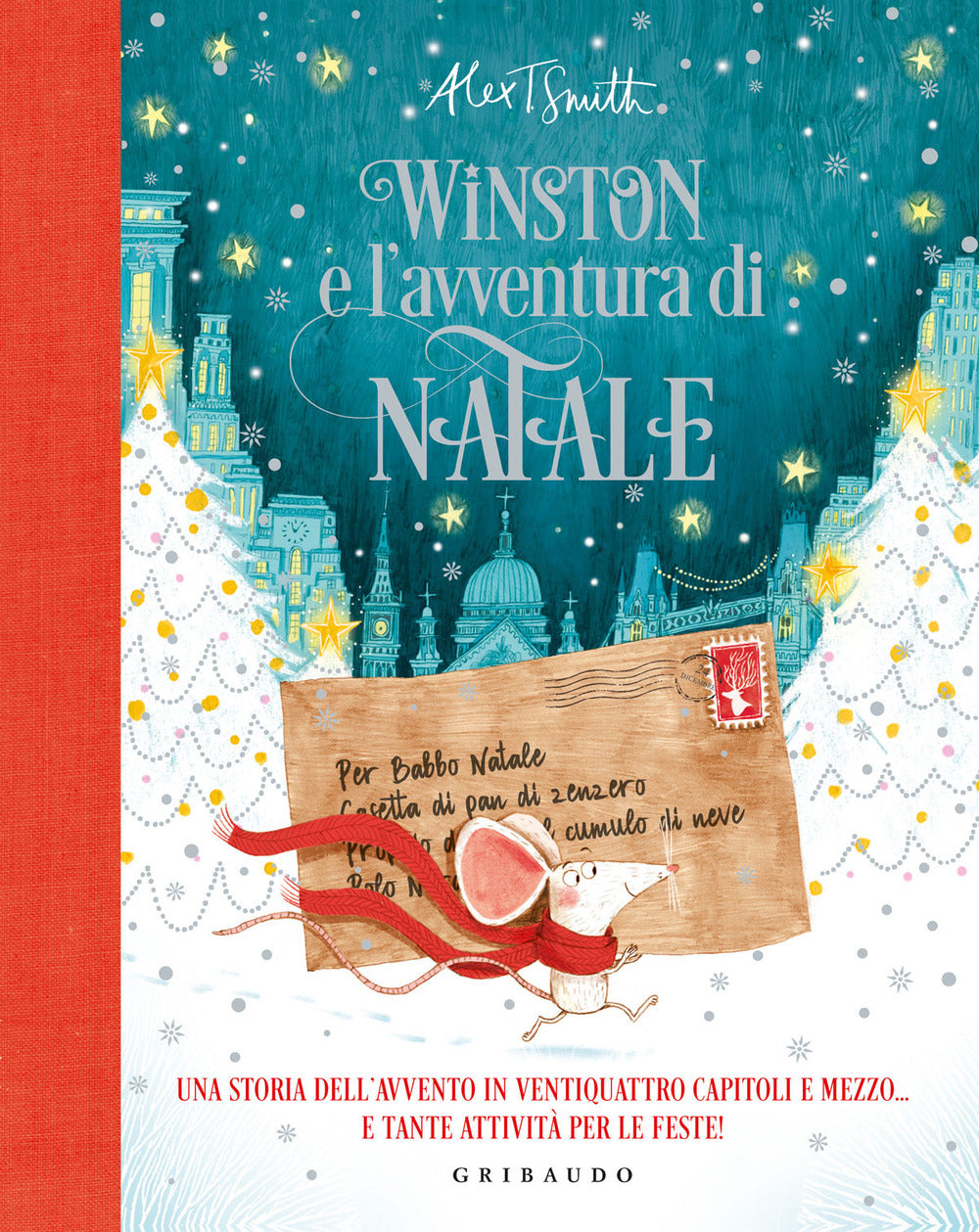 Winston E L'avventura Di Natale. Una Storia Dell'avvento In Ventiquattro Capitol - Smith Alex T.