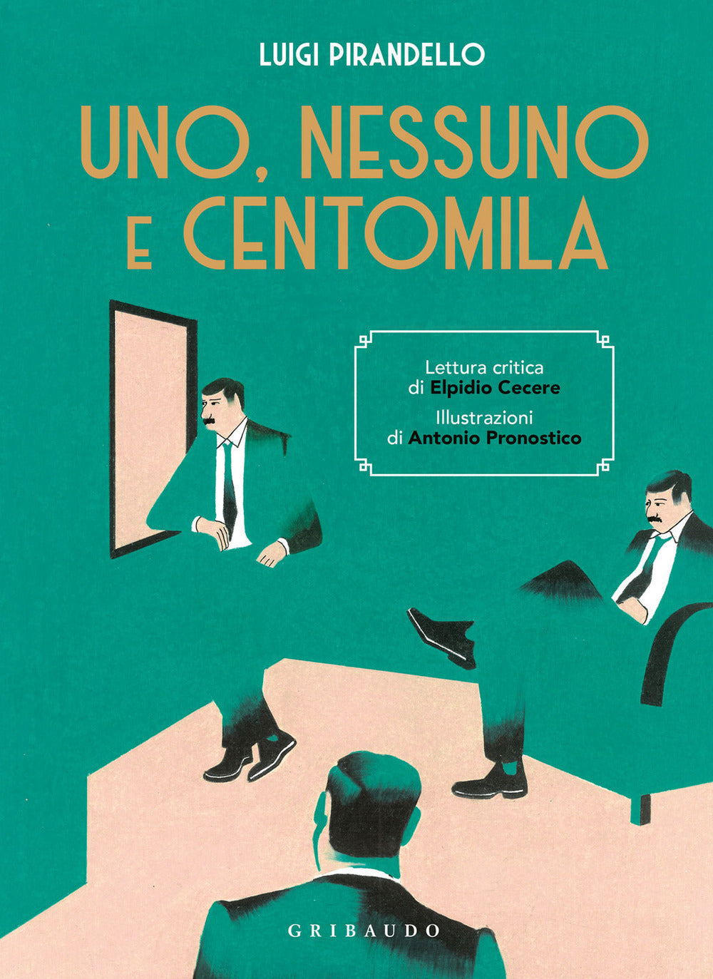 Uno, Nessuno E Centomila - Pirandello Luigi