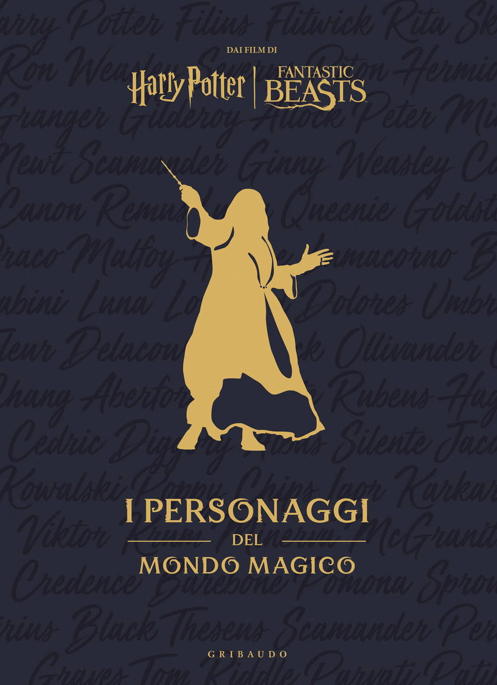 Harry Potter. I Personaggi Del Mondo Magico. Ediz. A Colori -