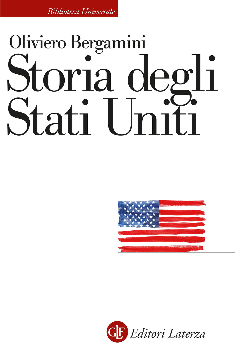 Storia Degli Stati Uniti - Bergamini Oliviero