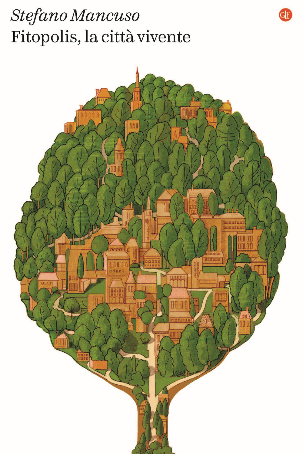 Fitopolis, La Citta' Vivente - Mancuso Stefano