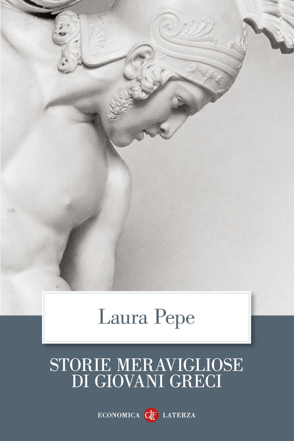 Storie Meravigliose Di Giovani Greci - Pepe Laura