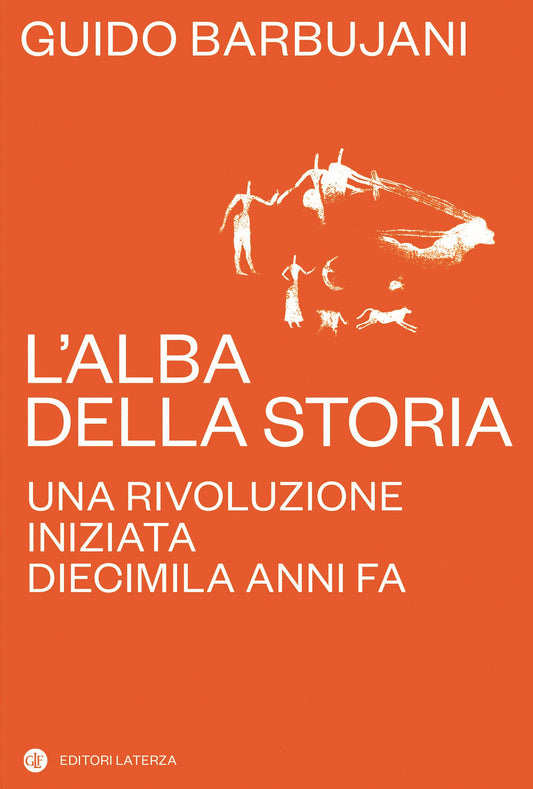Alba Della Storia. Una Rivoluzione Iniziata Diecimila Anni Fa (l') - Barbujani Guido