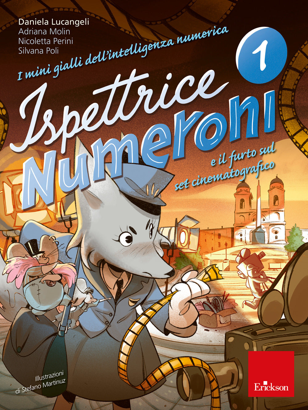 Mini Gialli Dell'intelligenza Numerica (i). Vol. 1: Ispettrice Numeroni E Il Fur - Lucangeli Daniela; Molin Adriana; Perini Nicoletta; Poli Silvana