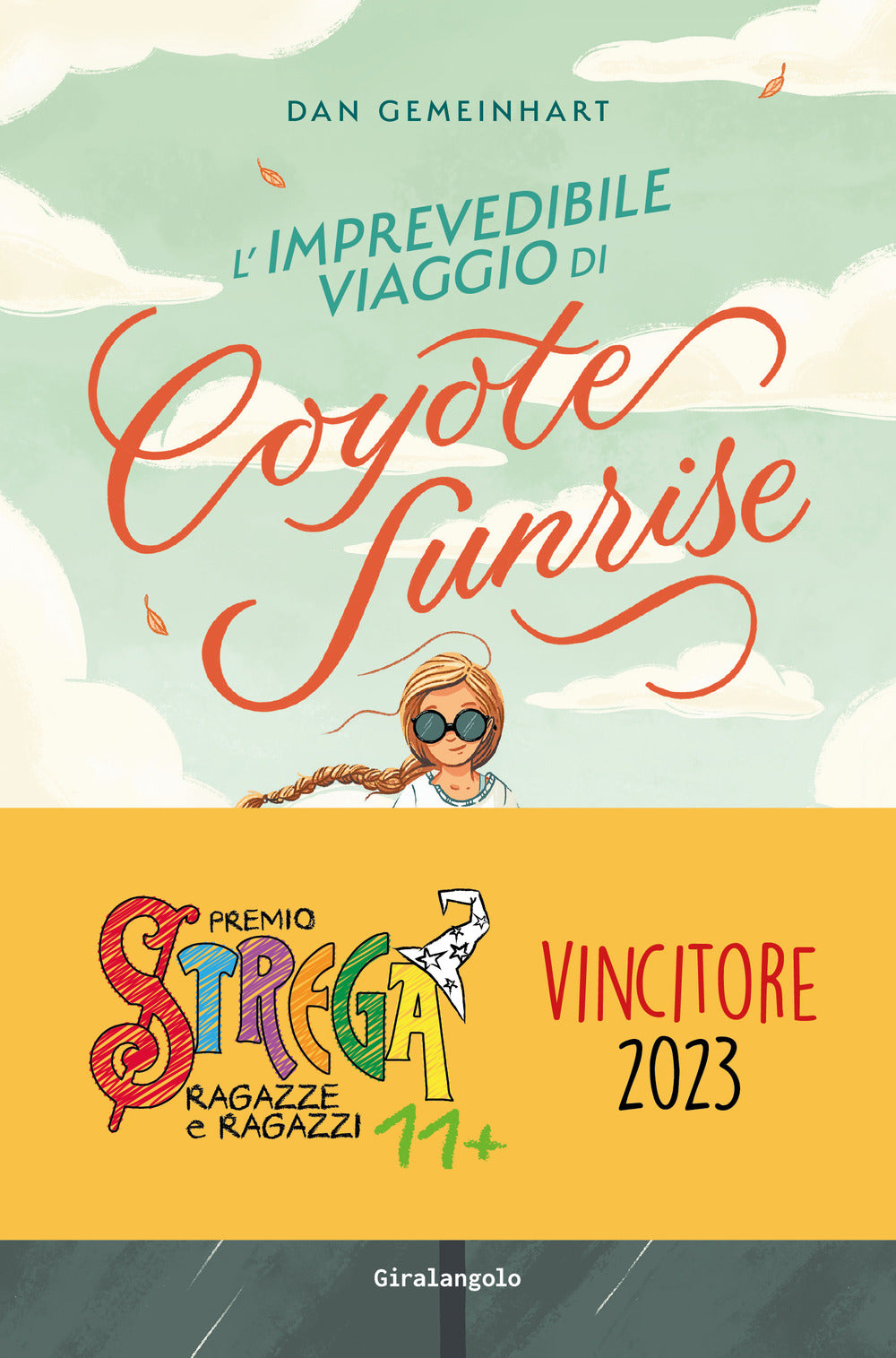 Imprevedibile Viaggio Di Coyote Sunrise (l') - Gemeinhart Dan