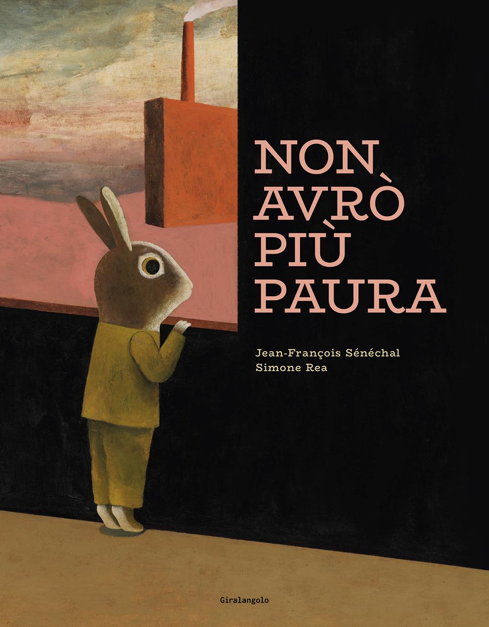 Non Avro' Piu' Paura - Senechal Jean-francois