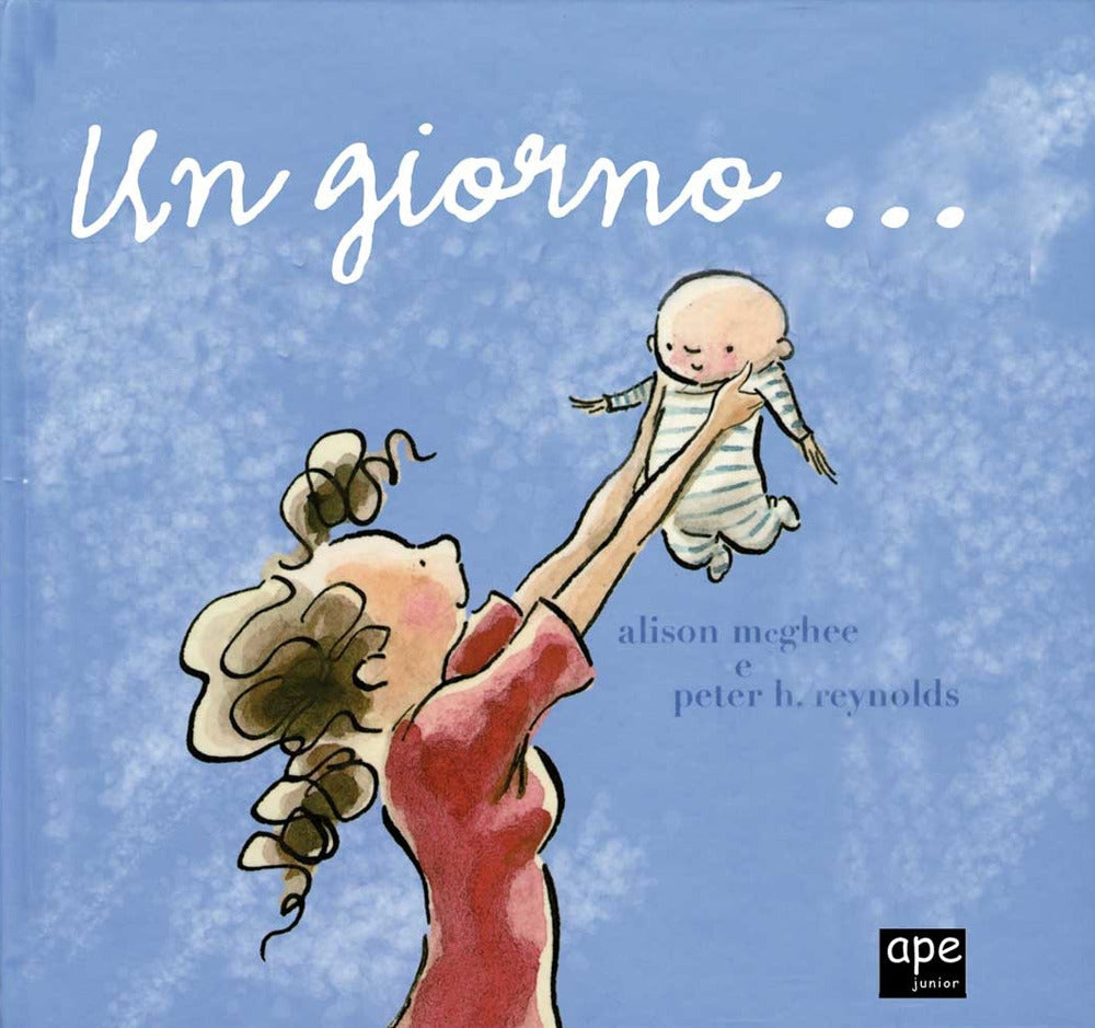 Giorno. Ediz. Illustrata (un) - Mcghee Alison; Reynolds Peter H.