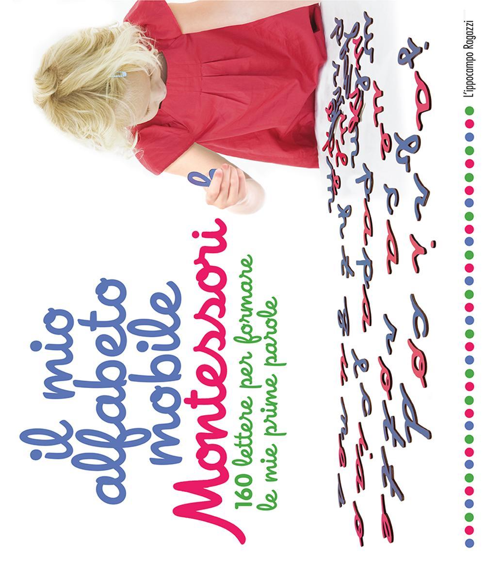 Mio Alfabeto Mobile Montessori. 160 Lettere Per Formare Le Mie Prime Parole (il) - Herrmann Eve