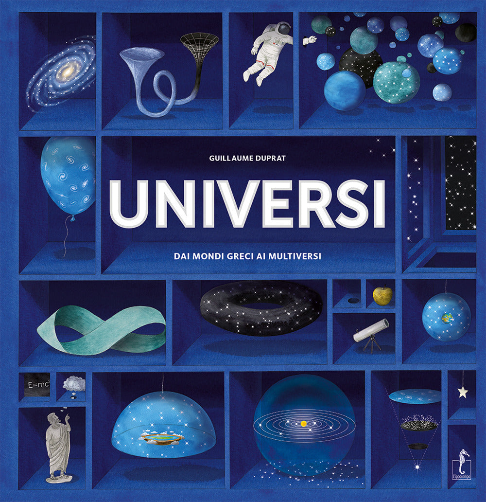 Universi. Dai Mondi Greci Ai Multiversi - Duprat Guillaume