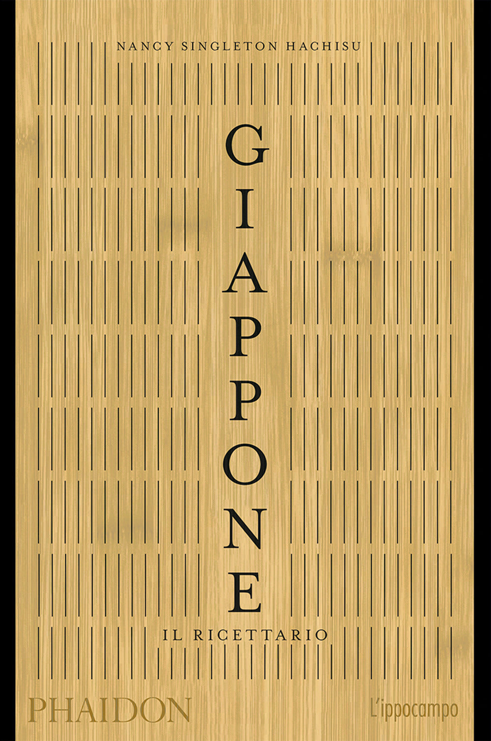 Giappone. Il Ricettario - Singleton Hachisu Nancy