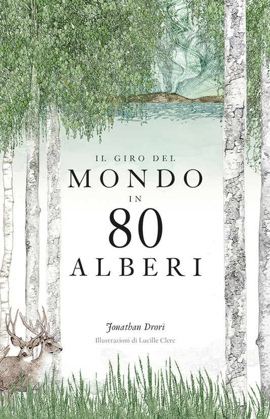 Giro Del Mondo In 80 Alberi. Ediz. A Colori (il) - Drori Jonathan; Corradini L. (cur.)