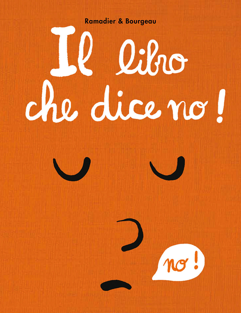 Libro Che Dice No! Ediz. A Colori (il) - Ramadier Cedric; Bourgeau Vincent
