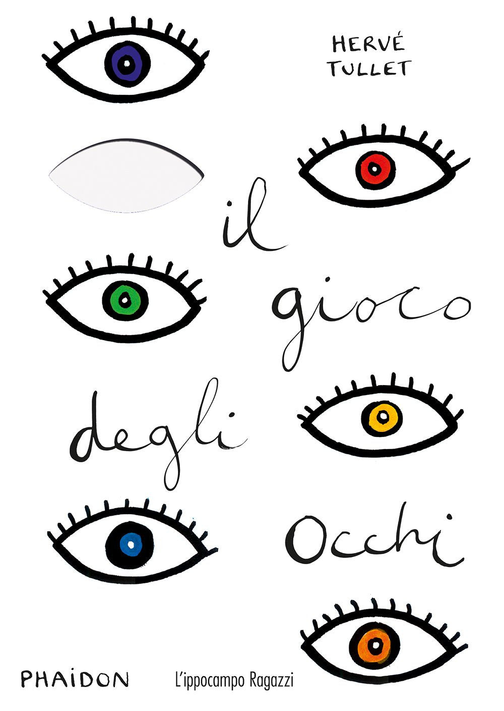 Gioco Degli Occhi (il) - Tullet Herve'