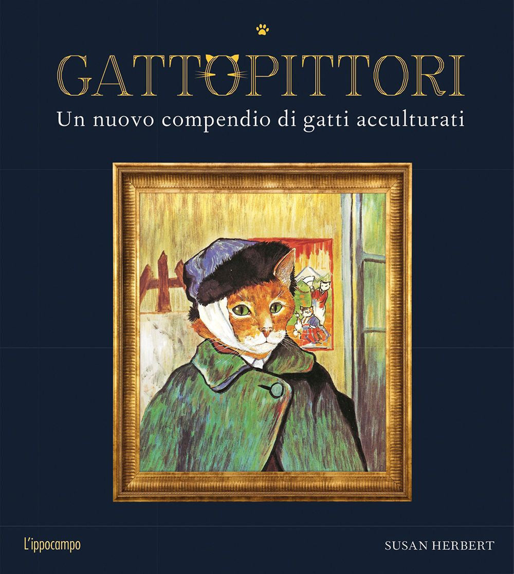 Gattopittori. Un Nuovo Compendio Di Gatti Acculturati. Ediz. A Colori - Herbert Susan